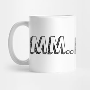 MM..FOOD / / Typography Design Mug